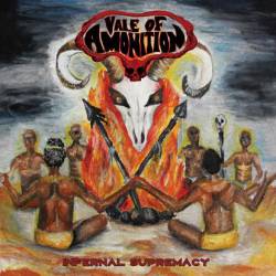 Vale Of Amonition : Infernal Supremacy